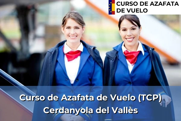Curso de Azafata de Vuelo (TCP) en Nucli Antic 38 Curso de Azafata de Vuelo (TCP) en Cerdanyola del Vallès