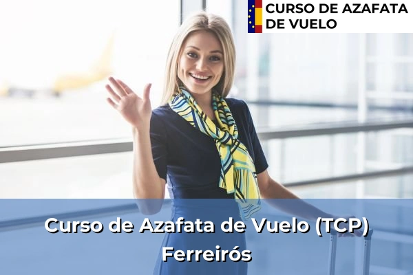 Curso de Azafata de Vuelo (TCP) en Ferreirós