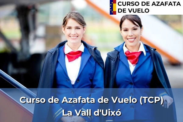 Curso de Azafata de Vuelo (TCP) en La Vall d'Uixó