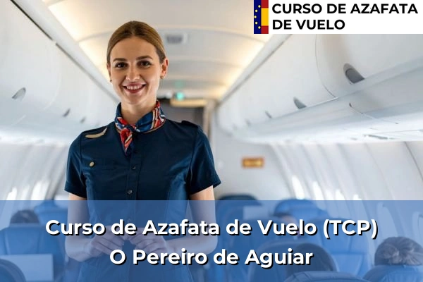 Curso de Azafata de Vuelo (TCP) en O Pereiro de Aguiar