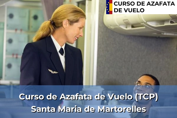 Curso de Azafata de Vuelo (TCP) en Nucli Antic 124 Curso de Azafata de Vuelo (TCP) en Santa Maria de Martorelles